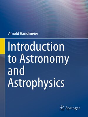 cover image of Introduction to Astronomy and Astrophysics